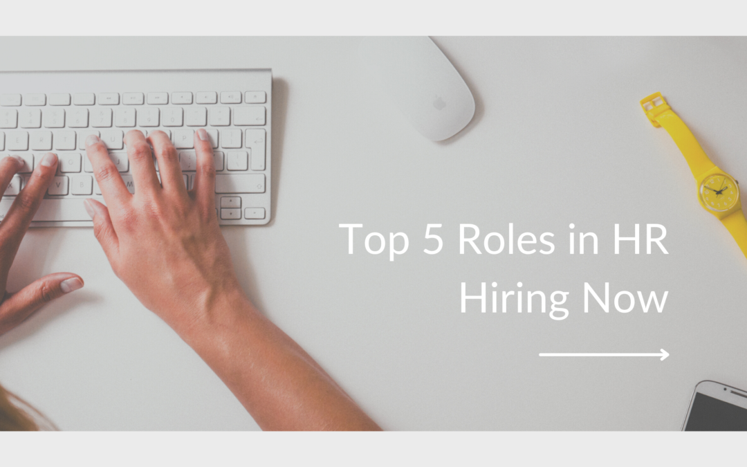 Top 5 Roles in HR