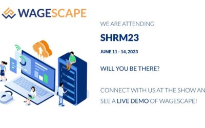 Discover the Power of WageScape at SHRM23
