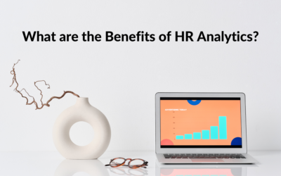 What are the Benefits of HR Analytics?