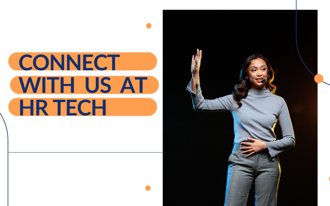 Connect with us at HR Tech 2023!